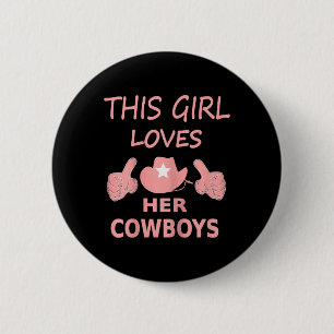 Badge Rond 5 Cm Cette Fille Aime Sa Cowboy Mignonne Texas Dallas