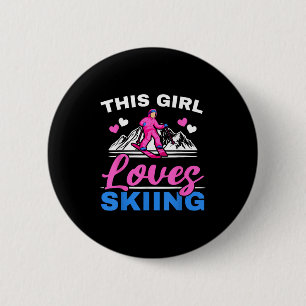Badge Rond 5 Cm Cette Fille Aime Skier Skier Ski Hiver Sport Neige
