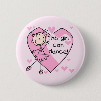 Badge Rond 5 Cm Cette fille peut danser le T-shirts et les cadeaux