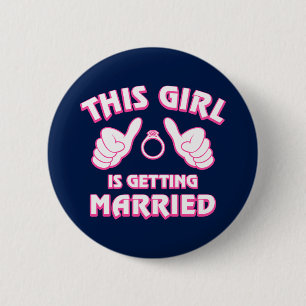 Badge Rond 5 Cm Cette fille se marie