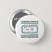 Badge Rond 5 Cm Cette machine actionnée par phosphorylation (Devant & derrière)