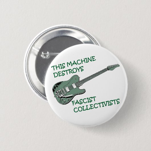 Badge Rond 5 Cm Cette machine détruit le bouton Collectivistes fas (Devant & derrière)