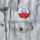 Badge Rond 5 Cm Ceux qui peuvent, ENSEIGNER (En situation)