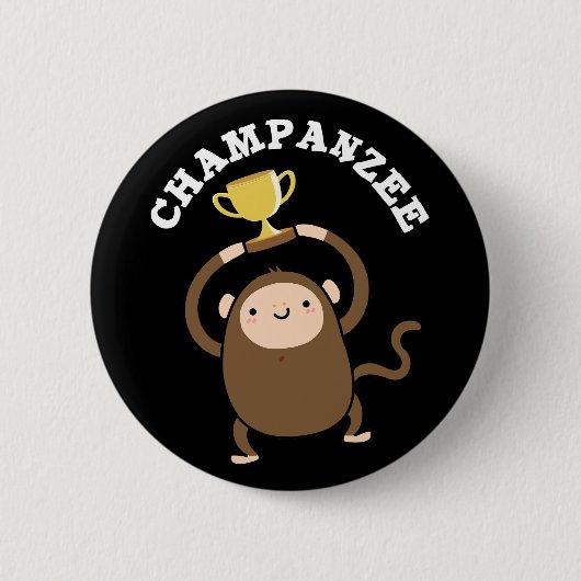 Badge Rond 5 Cm Champanzee Funny Champ Chimpanzee Pun Dark BG (Devant)