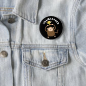 Badge Rond 5 Cm Champanzee Funny Champ Chimpanzee Pun Dark BG (En situation)