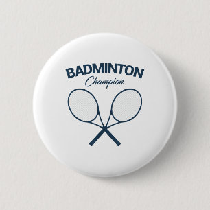 Badge Rond 5 Cm Champion de badminton I Raquette I Volant I Badmin