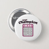 Badge Rond 5 Cm Champion de Bingo (Devant & derrière)