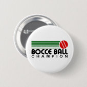 Badge Rond 5 Cm Champion de Bocce Ball (Devant & derrière)