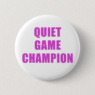 Badge Rond 5 Cm Champion de jeu tranquille