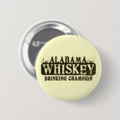 Badge Rond 5 Cm Champion potable de whiskey de l'Alabama (Devant & derrière)