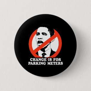 BADGE ROND 5 CM CHANGEZ EST POUR DES PARCOMÈTRES