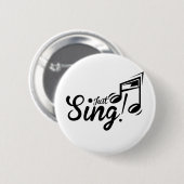 Badge Rond 5 Cm Chantez juste (Devant & derrière)