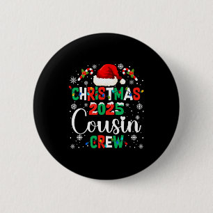 Badge Rond 5 Cm Chapeau de Père Noël Noël 2025 Équipe de Cousins X