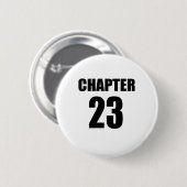 Badge Rond 5 Cm Chapitre 23 Anniversaire (Devant & derrière)