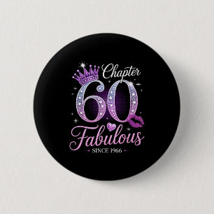 Badge Rond 5 Cm Chapitre 60 Fabuleux depuis 1966 60e anniversaire