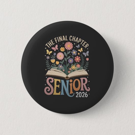 Badge Rond 5 Cm Chapitre Final Fleur de graduation senior 2026 (Devant)
