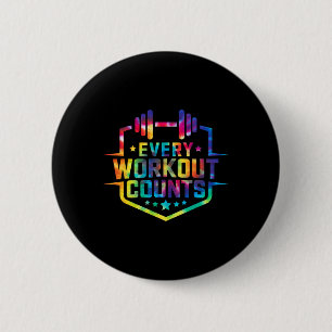 Badge Rond 5 Cm Chaque Exercice Compte Drôle Sayings Gym Motivés T