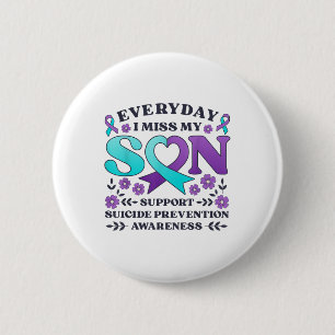 Badge Rond 5 Cm Chaque Jour, Mon Fils Me Manque Pour La Prévention
