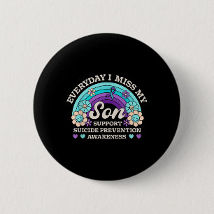Badge Rond 5 Cm Chaque Jour, Mon Fils Me Manque Pour La Prévention