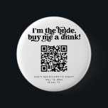 Badge Rond 5 Cm CHARLI rétro acheter à la mariée un bouton de bois<br><div class="desc">C'est un rétro super acheter à la mariée une boisson bachelorette bouton de fête. Téléchargez le code de Venmo QR de la mariée pour une façon amusante et facile de faire démarrer la fête ! Modifiez tous les libellés, les polices et les couleurs sur la broche de fin de semaine...</div>