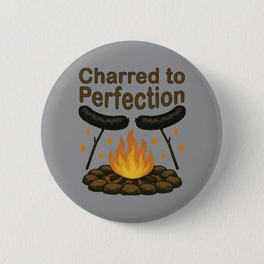 Badge Rond 5 Cm Charred to Perfection Funky Campfire Hot Dog (Devant)