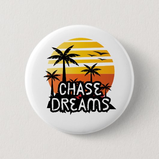 Badge Rond 5 Cm Chase Dreams (Devant)