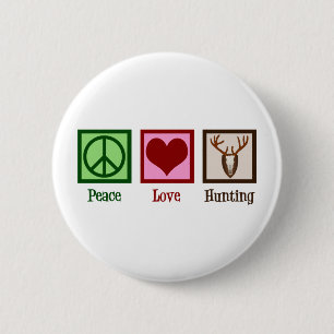 Badge Rond 5 Cm Chasse de cerfs communs d'amour de paix
