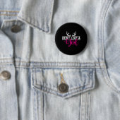 Badge Rond 5 Cm Chasse Fille Chasse Comme Un Cadeau (En situation)