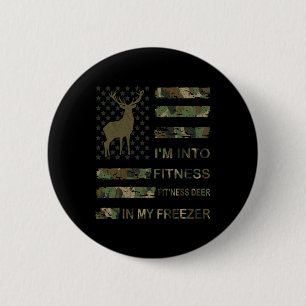 Badge Rond 5 Cm Chasse Je suis en forme Deer Congélateur Drôle Cha