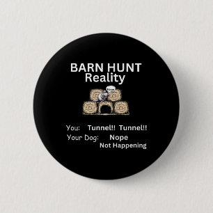 Badge Rond 5 Cm Chasse Occidentale - La réalité du tunnel ne se pr