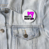 Badge Rond 5 Cm Chasseur de butin (En situation)