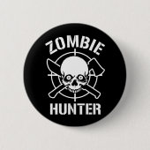Badge Rond 5 Cm Chasseur de zombi (Devant)