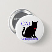 Badge Rond 5 Cm Chat Co-Dépendant (Devant & derrière)