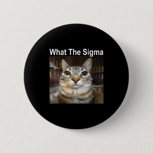Badge Rond 5 Cm Chat mignon drôle de mème Que Sigma Citation de mè