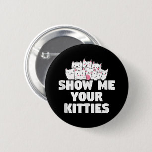 Badge Rond 5 Cm Chat Montre-moi tes chatons