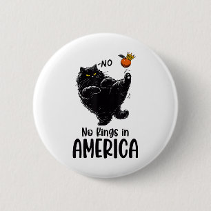 Badge Rond 5 Cm Chat Noir Aucun Rois En Amérique Nous Le Peuple Po