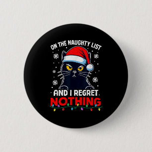 Badge Rond 5 Cm Chat noir drôle de Noël Je ne regrette rien Chats