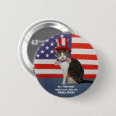 Badge Rond 5 Cm Chat politique drôle/Kitty (Devant & derrière)
