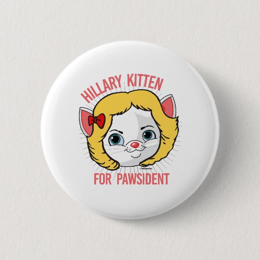 Badge Rond 5 Cm Chaton de Hillary pour Pawsident (Devant)
