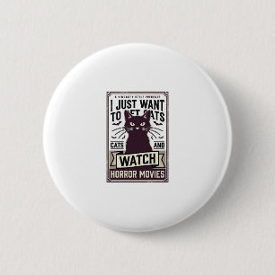Badge Rond 5 Cm Chats domestiques regardent des films d'horreur Co