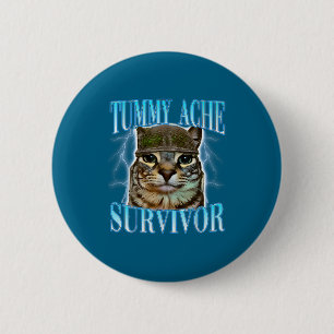 Badge Rond 5 Cm Chats drôles disant Survivant de mal de ventre Cha