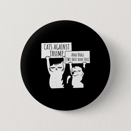 Badge Rond 5 Cm Chats Et Chiens Contre Trump (Devant)