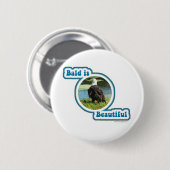 Badge Rond 5 Cm Chauve est beau (Devant & derrière)