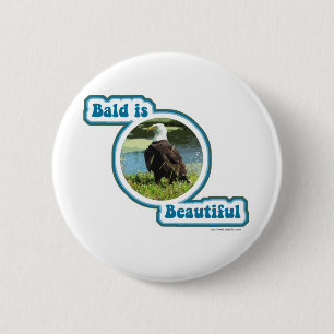 Badge Rond 5 Cm Chauve est beau