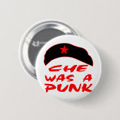 Badge Rond 5 Cm Che était un punk (Devant & derrière)