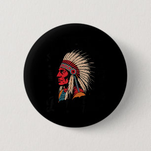 Badge Rond 5 Cm Chef Pokalotatwat de la tribu Amérindienne