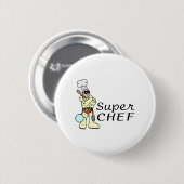 Badge Rond 5 Cm Chef superbe (Devant & derrière)