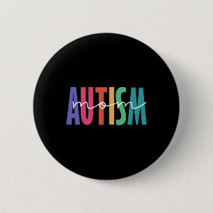 Badge Rond 5 Cm Chemise Autism Maman Neuro Divers pour maman