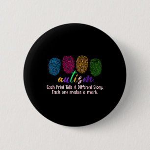 Badge Rond 5 Cm Chemise Autisme D'Empreinte, Chaque Impression Dit