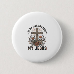 Badge Rond 5 Cm Chemise chrétienne vintage My Jesus à croix floral